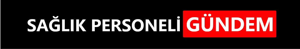 Sağlık Personeli Gündem